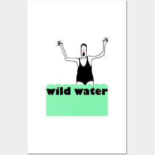 WILD WATER WOMAN Posters and Art